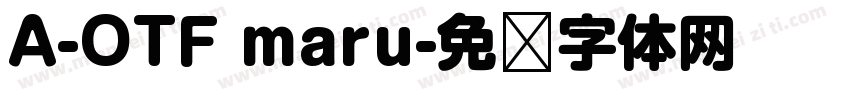 A-OTF maru字体转换